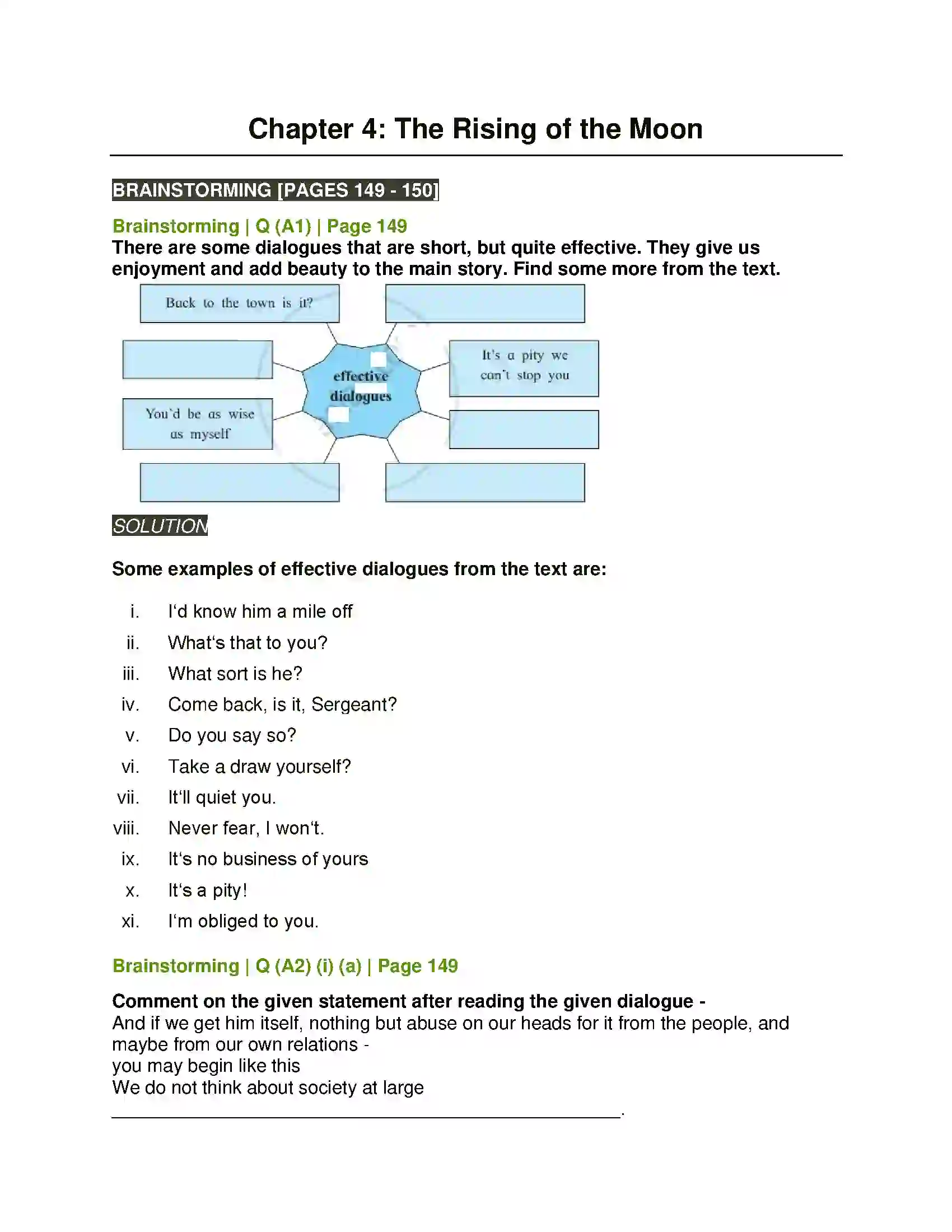 Maharashtra Board Class 11th English 4.2 The Rising of the Moon Solution 1