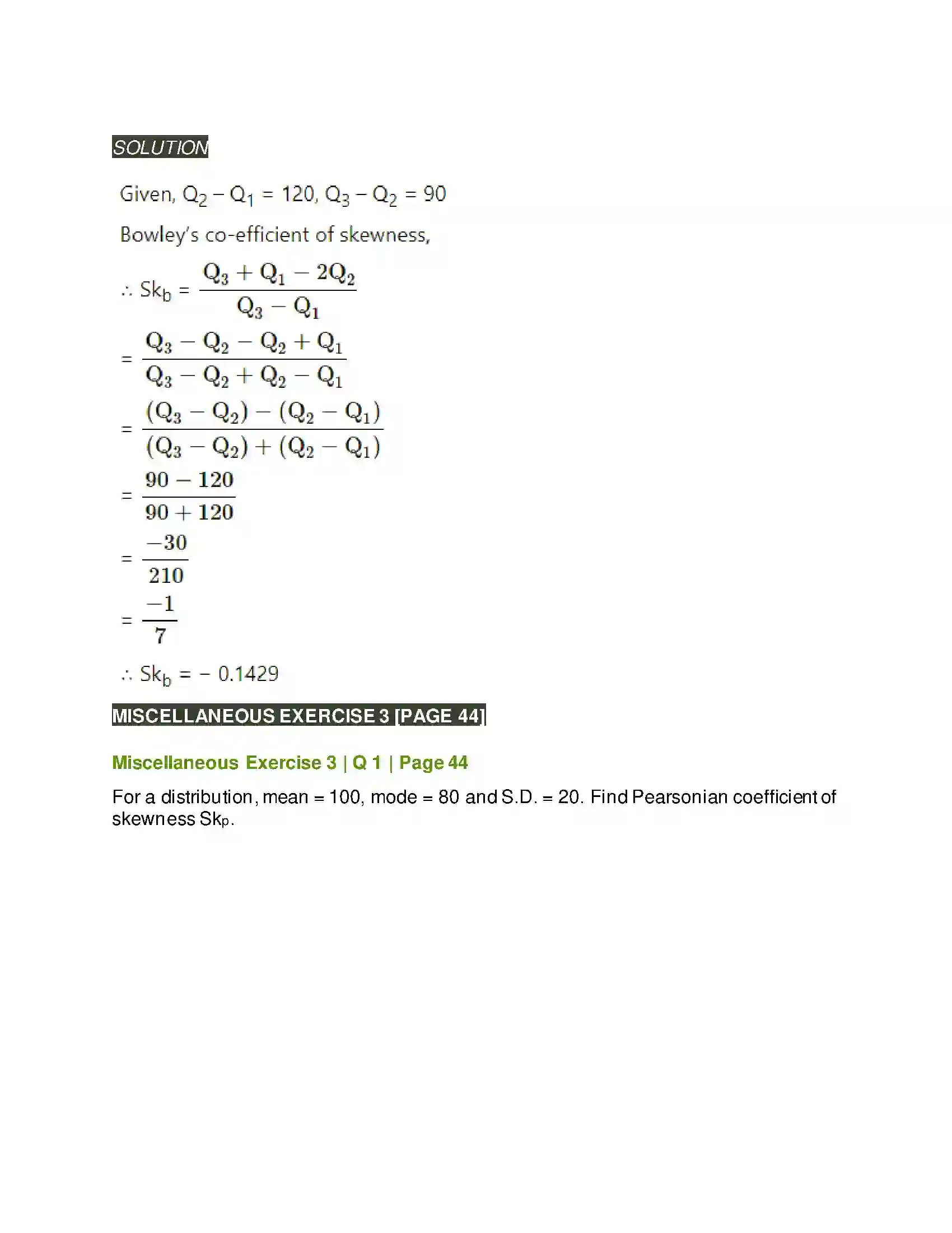 Maharashtra Board Class 11th Mathematics & Statistics - 2 Skewness Solution 11