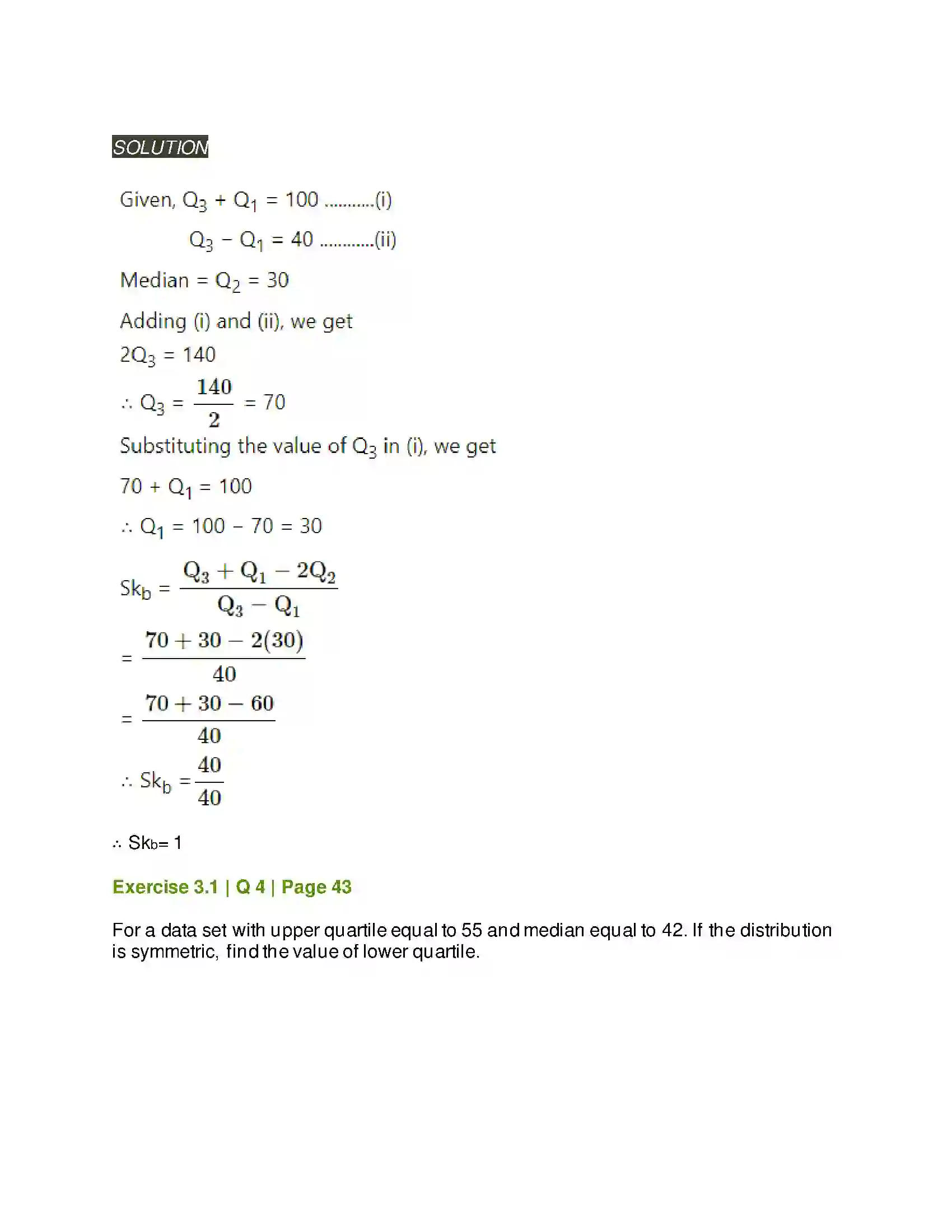 Maharashtra Board Class 11th Mathematics & Statistics - 2 Skewness Solution 3