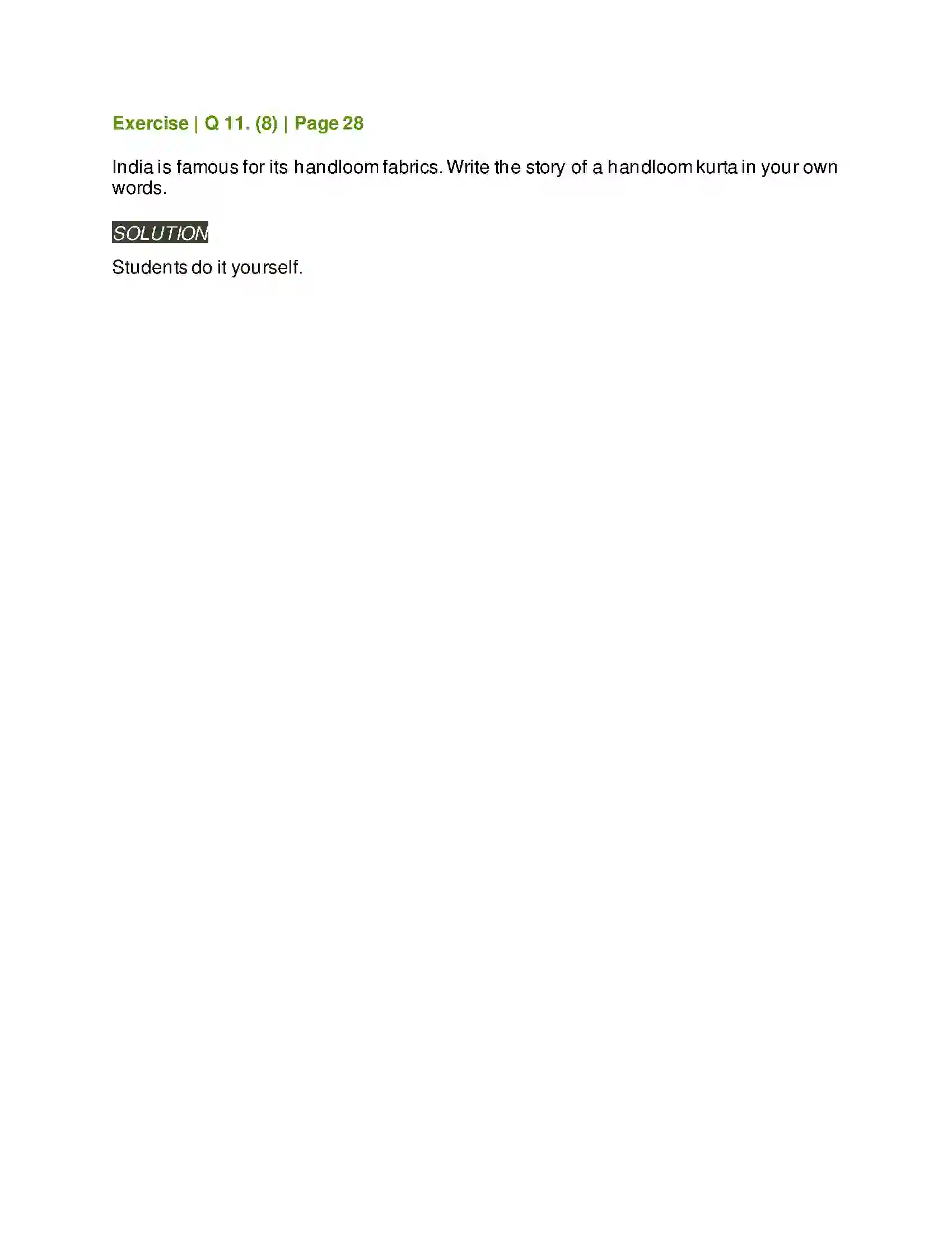 Maharashtra Board Class 6th English 2.2 The Worth of a Fabric Solution 6