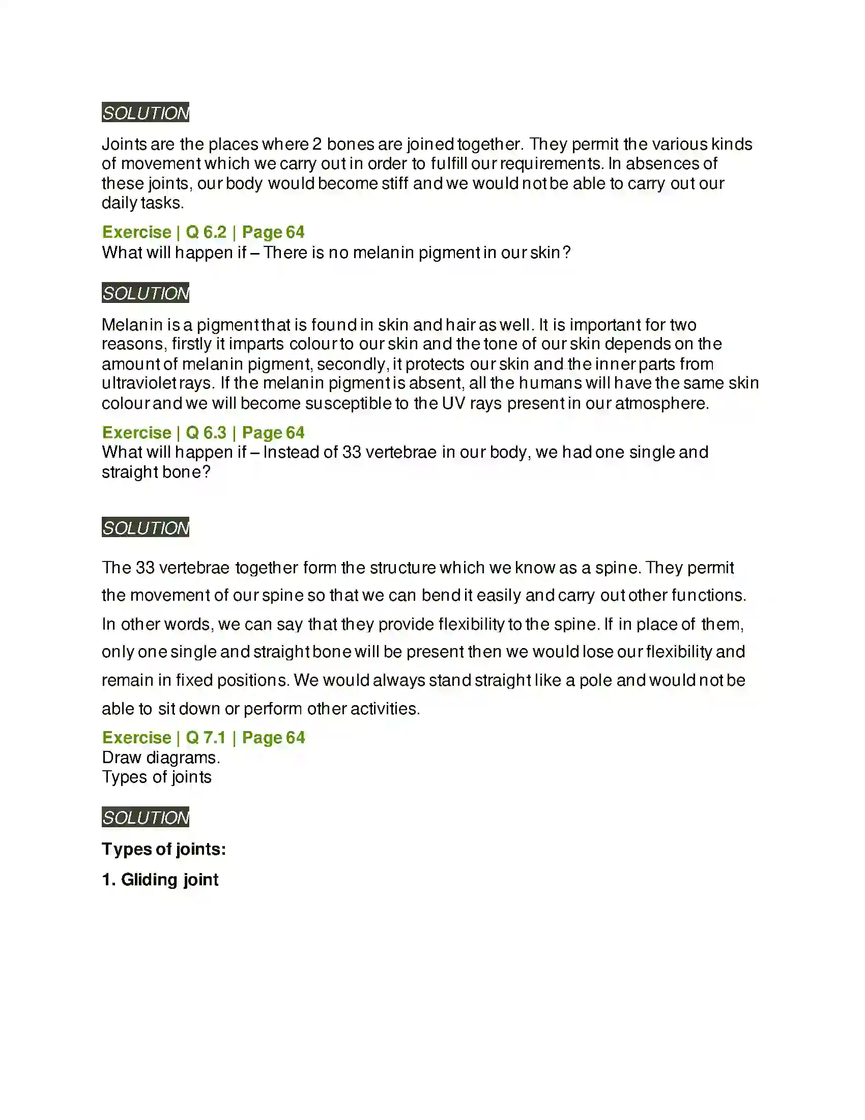 Maharashtra Board Class 6th General Science Our Skeletal System and the Skin Solution 5